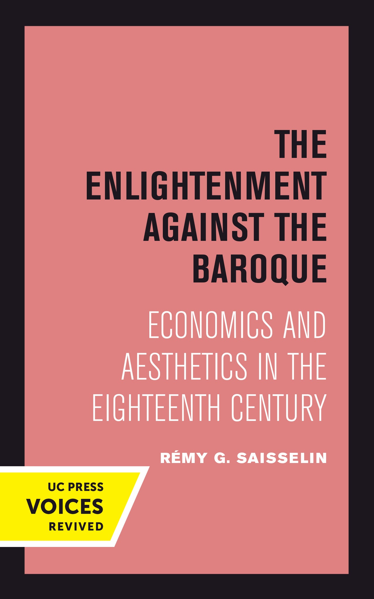 Cover image for The Enlightenment against the Baroque ISBN 9780520302235
